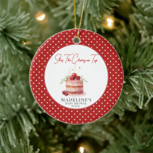She's the Cherry on Top Baby Shower  Ceramic Ornament