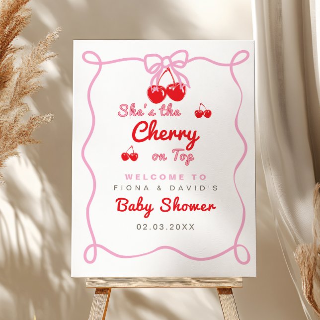 She's the cherry on top Baby Shower Welcome sign (Creator Uploaded)
