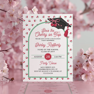 She's the Cherry on Top Graduation Party Invitation