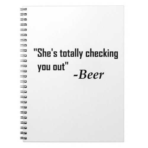 Shes Totally Checking You Out _ Beer Notebook