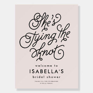 She's tying the knot blush bridal shower welcome foam board