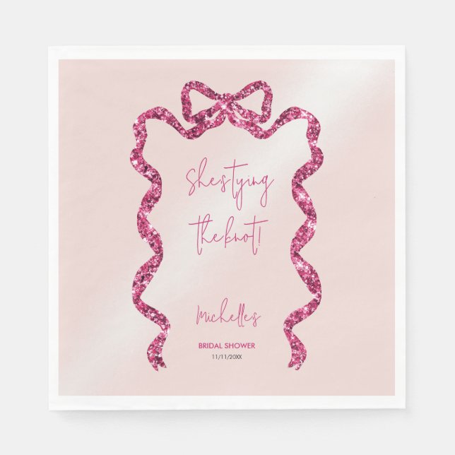 She's tying the knot chic glitter pink bow bridal  napkins (Front)