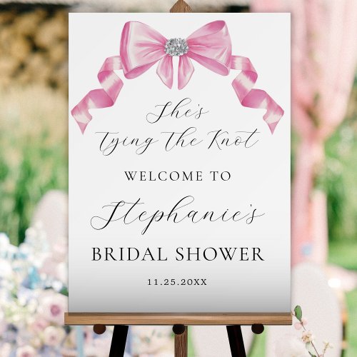 Shes Tying The Knot Pink Bow Bridal Shower Welcome Foam Board