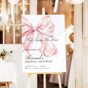She's Tying The Knot Pink Bow Welcome Sign