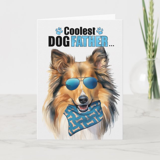 Shetland Sheepdog Dog Coolest Dad Father's Day Holiday Card (Front)