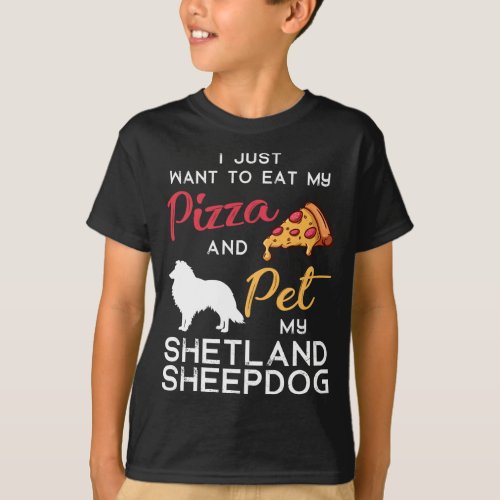 Shetland Sheepdog Dog Pizza lover owner Xmas Birth T_Shirt