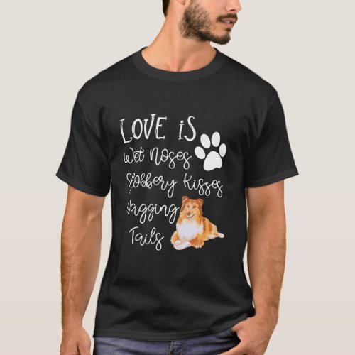 Shetland Sheepdog Gift Dog Lover I Love My Sheltie T_Shirt