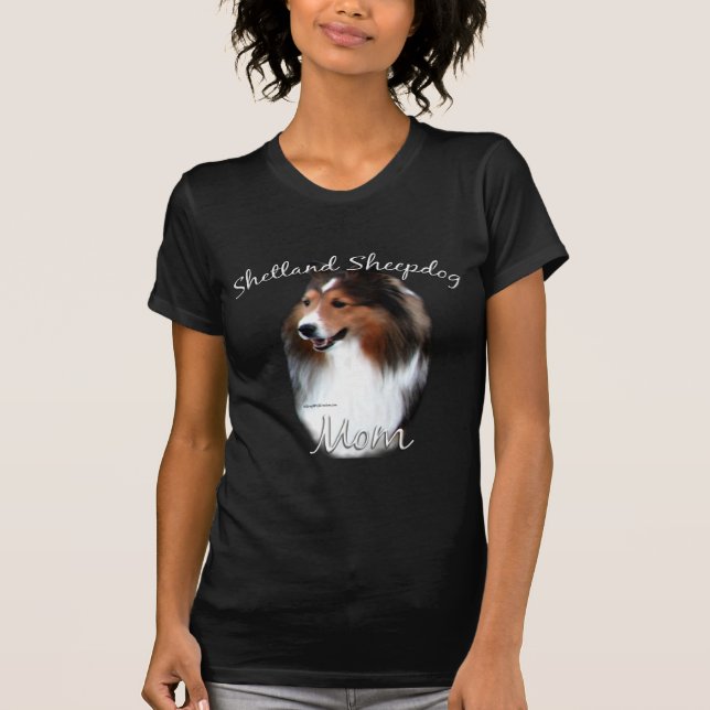 Shetland Sheepdog (sable) Mom 2 T-Shirt (Front)