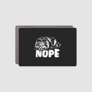 Shetland Sheepdog Sheltie dog nope dog quote Car Magnet