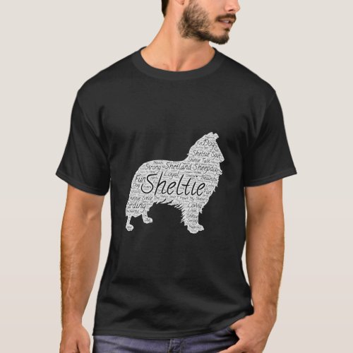 Shetland Sheepdog With Personality Traits Sheltie T_Shirt