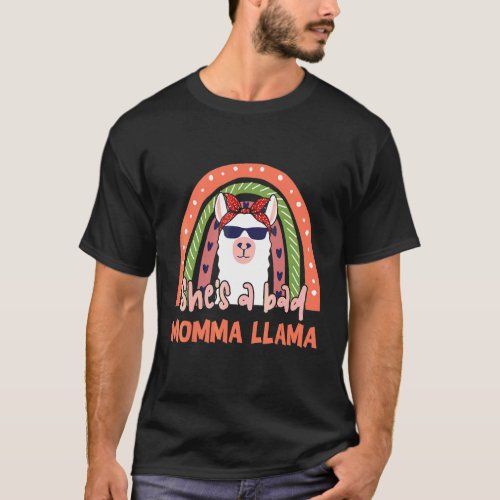 Sheu2019s A Bad Momma Llama Love Mommy  Mothers Da T_Shirt