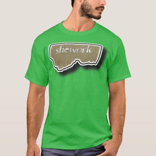 SheWork T_Shirt