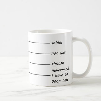 Shh, Almost Coffee mug