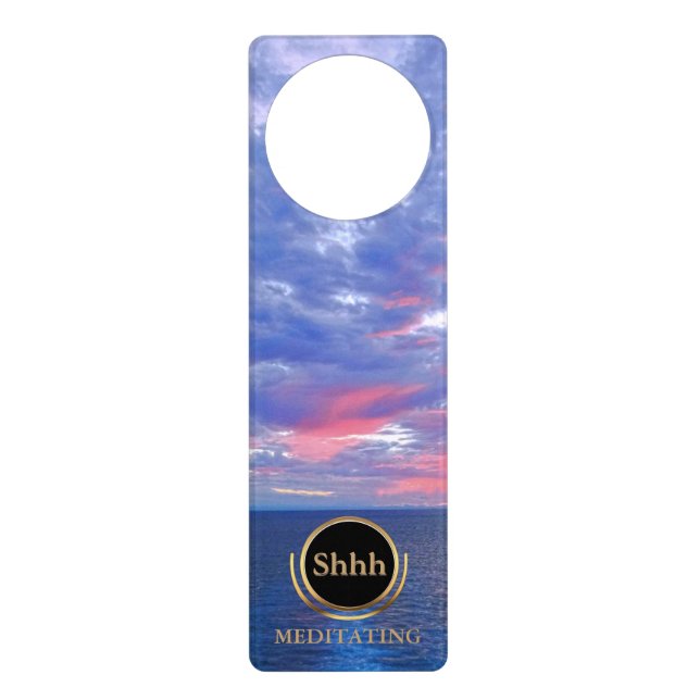Shh Do Not Disturb Meditation Ocean Sea Sunset Door Hanger (Front)