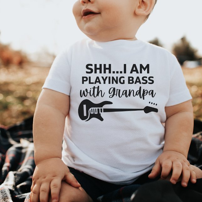 shh I'm playing Bass with Grandpa Funny Bass Lover Baby Bodysuit (Creator Uploaded)