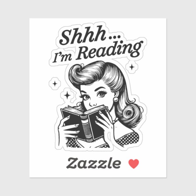 Shh I'm reading Sticker (Sheet)
