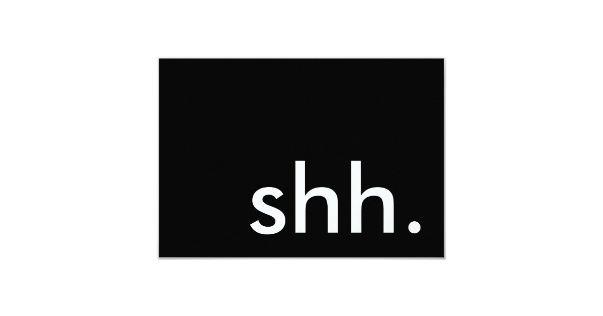 Shh its a surprise Shh its a surprise