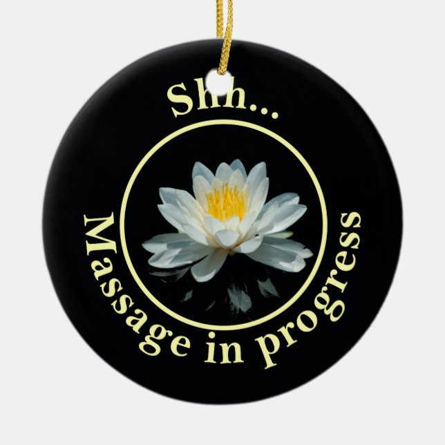 Shh... Massage in progress Door Sign Ceramic Ornament (Front)