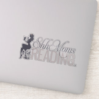 Shh Moms Reading Sticker