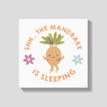 Shh.. The Mandrake Is Sleeping Canvas Print