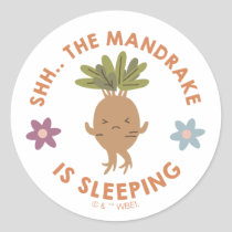 Shh.. The Mandrake Is Sleeping Classic Round Sticker