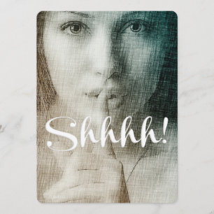 Shh! Unique Chic Fun Surprise party Invitation