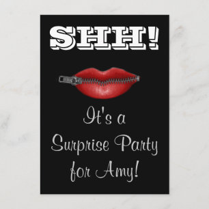 SHH! ZIP your lip surprise party invite