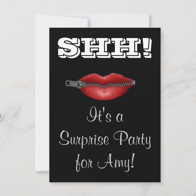 SHH! ZIP your lip surprise party invite (Front)