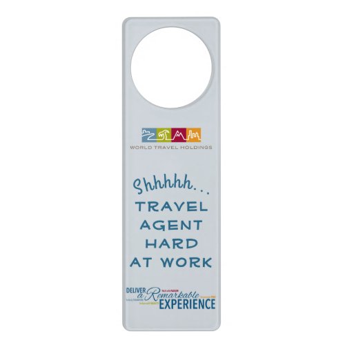 ShhhBusy Travel Agent At Work Door Hanger