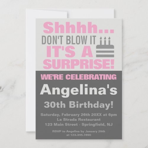 Shhh Dont blow it its a surprise birthday party  Invitation