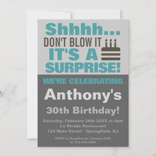 Shhh Dont blow it its a surprise birthday party Invitation