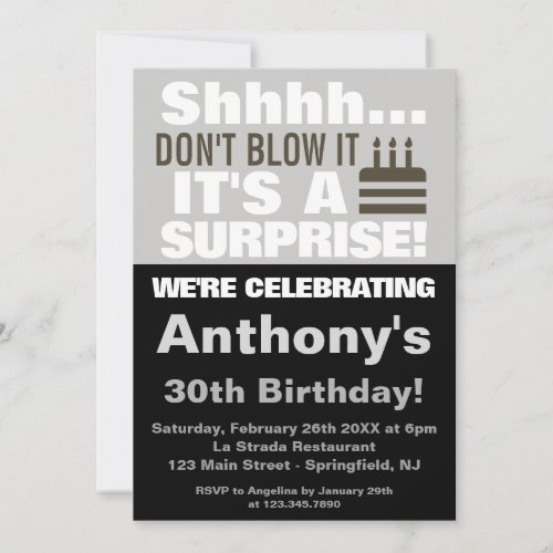Shhh Dont blow it its a surprise birthday party  Invitation