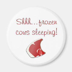 Shhh...frozen cows sleeping! magnet