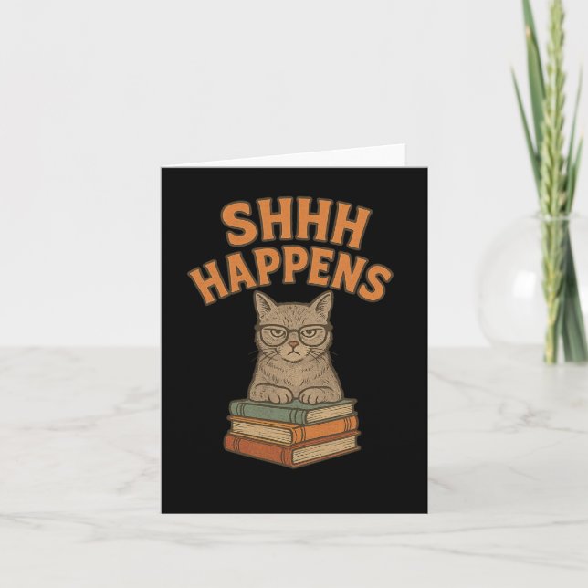 Shhh Happens Funny Librarian Cat Books Library  Card (Front)