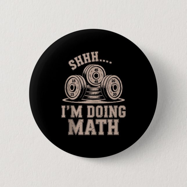 Shhh Im Doing Math Funny Christian Gym Workout Jes Button (Front)