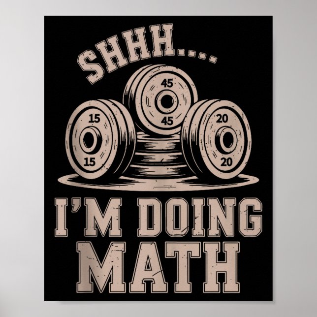 Shhh Im Doing Math Funny Christian Gym Workout Jes Poster (Front)