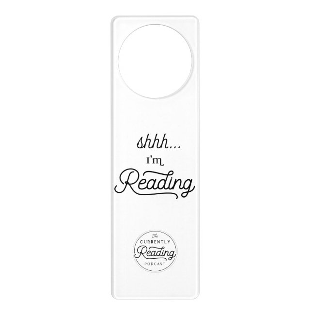 Shhh.... I'm Reading Door Hanger (Front)