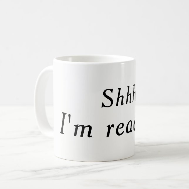 Shhh, I'm reading mug (white) (Front Left)