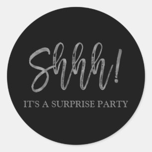 Shhh! Surprise Birthday Party Birthday Classic Round Sticker