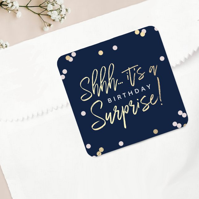 Shhh... Surprise Birthday Party Favor Square Sticker (Creator Uploaded)
