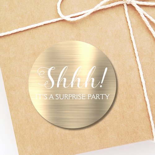 Shhh Surprise Birthday Party _ Gold Classic Round Sticker