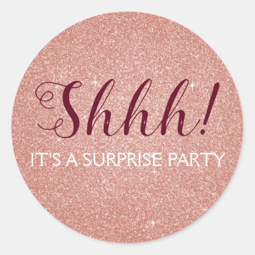 Shhh Surprise Rose Gold Birthday Party Birthday Classic Round Sticker