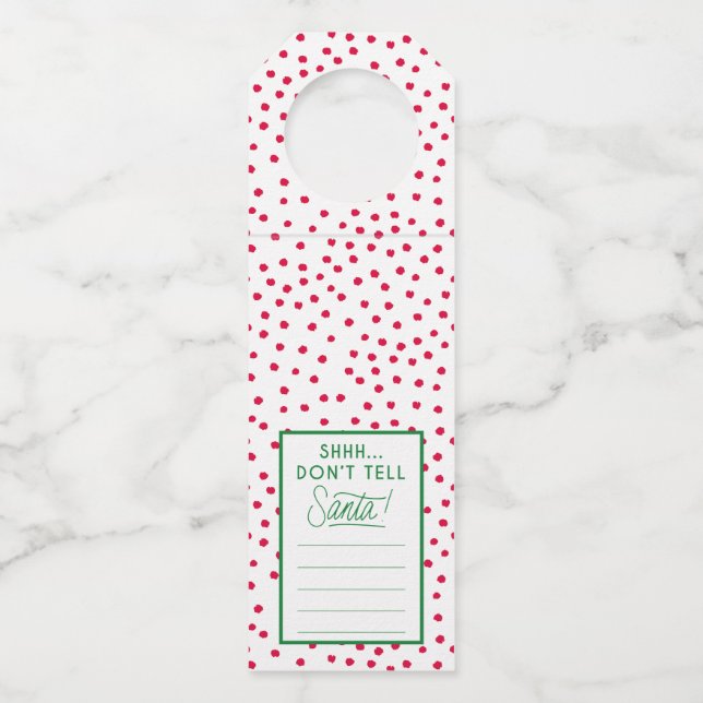 Shhhh...Don't Tell Santa Bottle Neck Tag (Front)