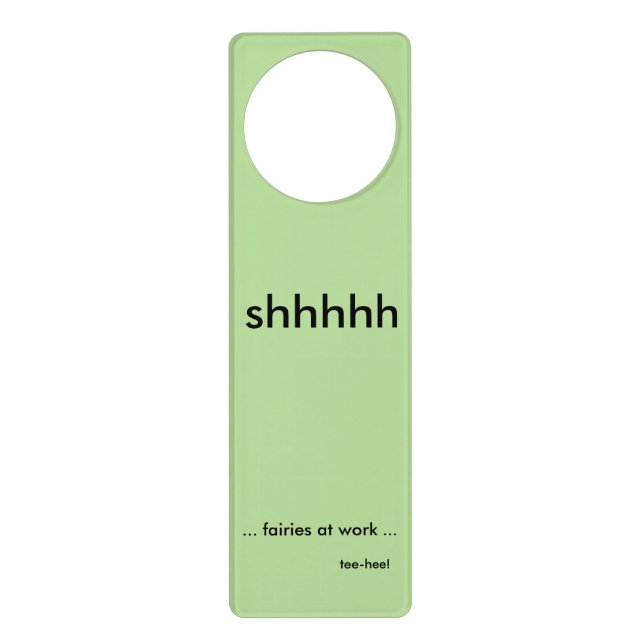 "shhhh" door hanger (Front)