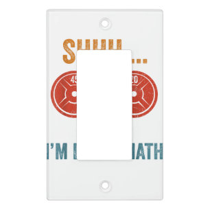 Shhhh I'm Doing Maths Weight Lifting Gymer Gym Dea Light Switch Cover