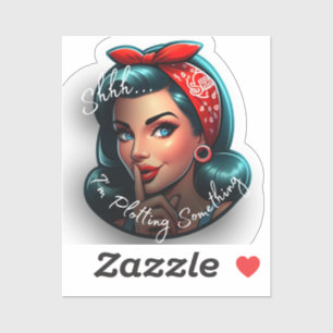 Shhhh... I'm plotting something Sticker 
