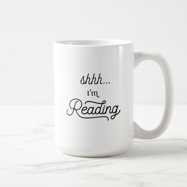 Shhhh... I'm Reading Mug (Right)