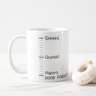 Shhhh mug! coffee mug