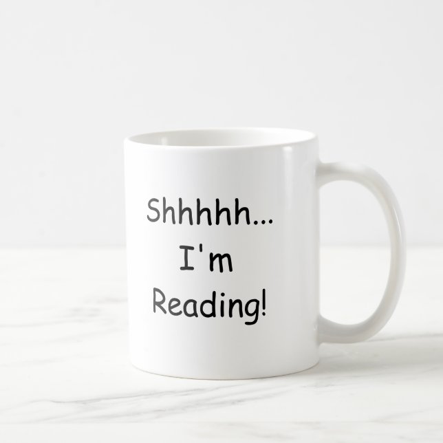 Shhhhh...I'm Reading! Coffee Mug (Right)