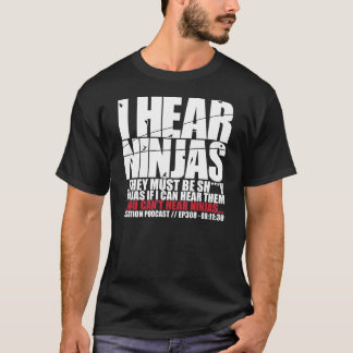 Shi**y Ninjas - Front T-Shirt